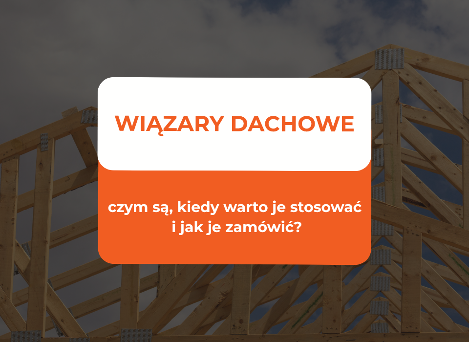 wiązary dachowe
