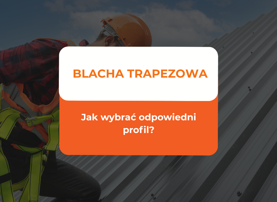 blacha trapezowa